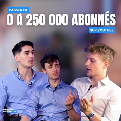 Louis Esquier : Percer sur YouTube et bâtir un business à succès - Décroche ton téléphone
