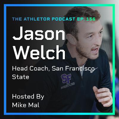 Ep. 156 - Jason Welch