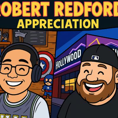 186: Robert Redford Tribute 186: Robert Redford Tribute