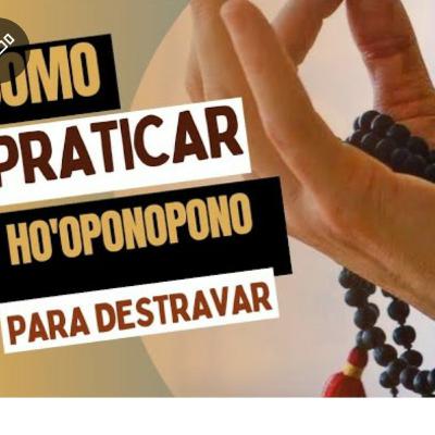 HO'OPONOPONO & 108 REPETIÇÕES