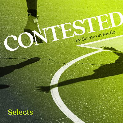 Contested by Scene on Radio Contested by Scene on Radio