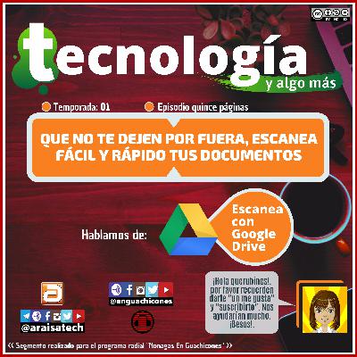 <T01E15> Tecnología y algo más (quince páginas) [En Guachicones]