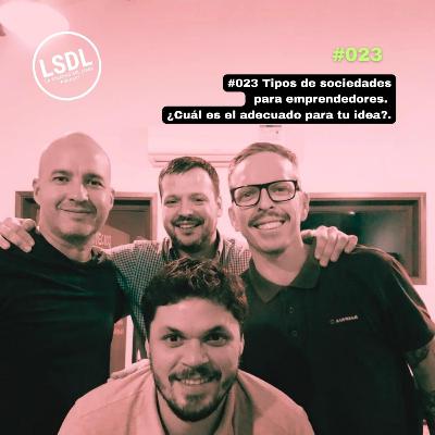 #023 Tipos de sociedades para emprendedores. ¿Cuál es el adecuado para tu idea? 🤔💼💡