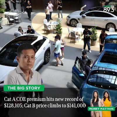 The Big Story: Cat A COE premium blasts past a new record of $128,105. How much higher can COE prices go?