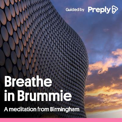 Preply Breathe In Brummie Meditation Preply Breathe In Brummie Meditation