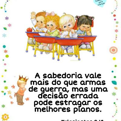 Eclesiastes para Crianças # Capítulo 09