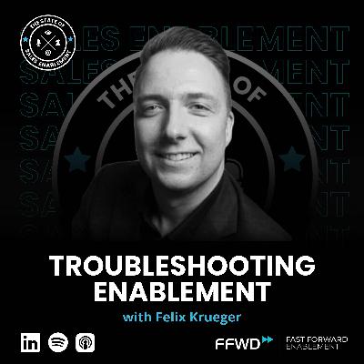 Troubleshooting Enablement with Felix Krueger | Interview Troubleshooting Enablement with Felix Krueger | Interview