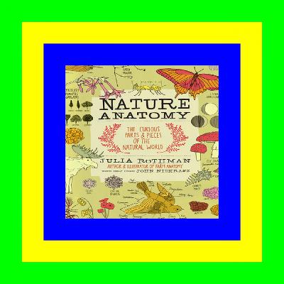 READ/DOWNLOAD@^ Nature Anatomy [Doc]