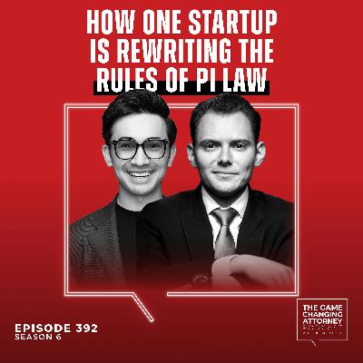 392. How One Startup Is Rewriting the Rules of PI Law with Ray Mieszaniec