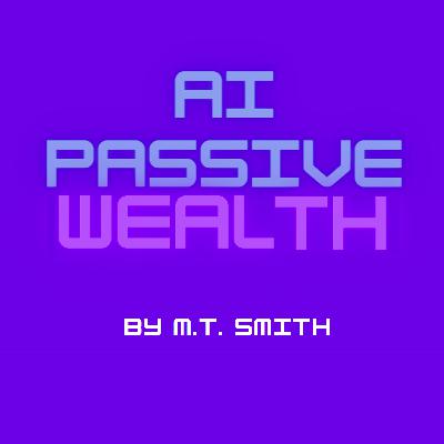 AIPassiveWealth Episode 1