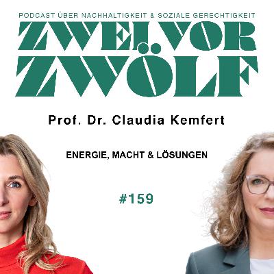 #159 Claudia Kemfert - Energie, Macht und Lösungen