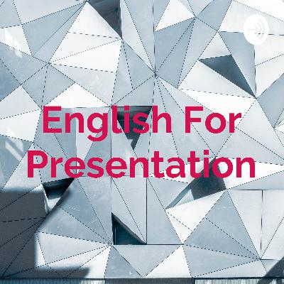 English For Presentation