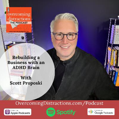 Rebuilding a Business with an ADHD Brain