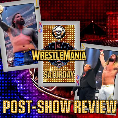 HEYMAN TURNS ON PUNK AND ROMAN! JEY TAPS OUT GUNTHER! | NHP WWE WRESTLEMANIA 41 SAT POST SHOW REVIEW