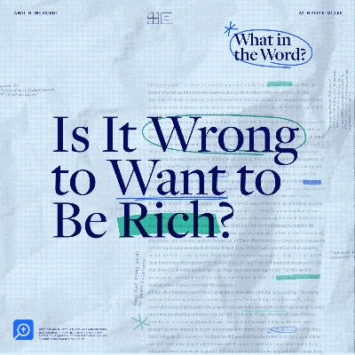 Is It Wrong to Want to Be Rich? | Malcolm Foley on 1 Timothy 6:6–10 Is It Wrong to Want to Be Rich? | Malcolm Foley on 1 Timothy 6:6–10