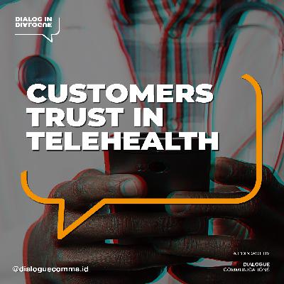#63 Seberapa Percaya dengan Telehealth?