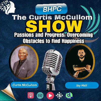 Passions and Progress: Overcoming Obstacles to Find Happiness