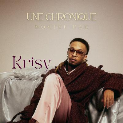 krisy : le rappeur loveur bruxellois. krisy : le rappeur loveur bruxellois.