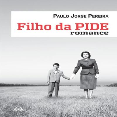 Episódio 475 - Filho da PIDE, Paulo Jorge Pereira (Editora ORO)