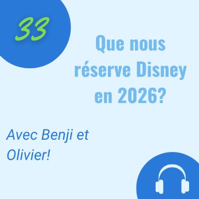 Que nous réserve Disney en 2026?