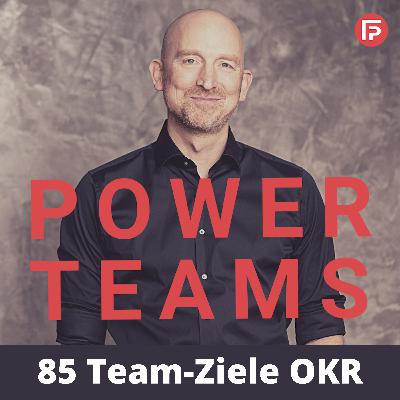 #085 Motivierende Ziele fürs Team (OKR)