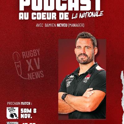 "Au coeur de la Nationale"#14 avec Damien Neveu, manager de Niort "Au coeur de la Nationale"#14 avec Damien Neveu, manager de Niort