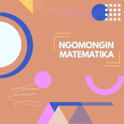 01. Matematika Tak Lagi Menyeramkan Bersama Matematika Realistik