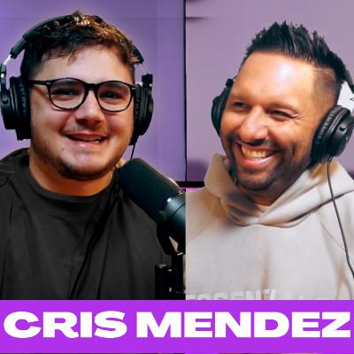 CRIS MENDEZ - SOBRENATURAL #45 "Estaba listo para TIRAR LA TOALLA"