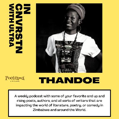 Thandoe Interview Thandoe Interview