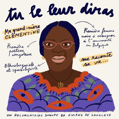 Tu le leur diras - De Viviane De Laveleye (Mention spéciale prix francophone au Paris Podcast Festival 2024)