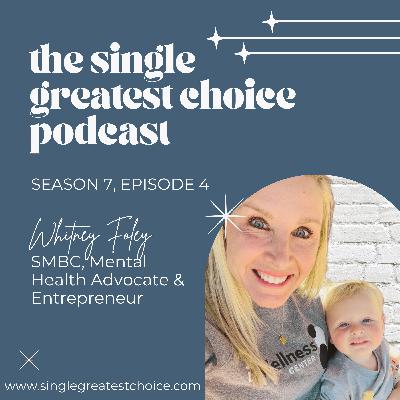 S7E4 The Emotional & Physical Reality of IVF for Single Women with Whitney Foley