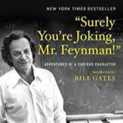 ' Surely You're Joking Mr. Feynman ' de Richard.P. Feynman ⚛️