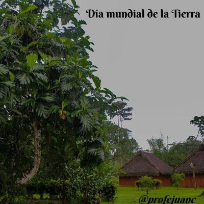 Episodio 2. DÍa de la tierra