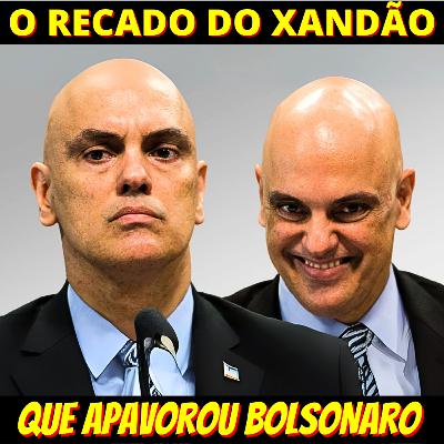 JÁ ERA - Bolsonaro ouve recado de Xandão, surta e bate o desespero