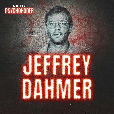 GJENHØR: Jeffrey Dahmer – hadde kjøleskapet fullt av menneskekjøtt!