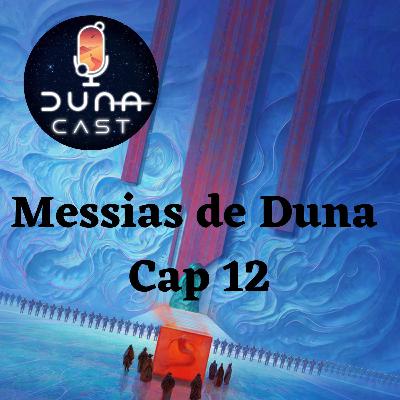 S02EP12: Audiência com a Velha Bruxa! (Messias de Duna Cap 12)
