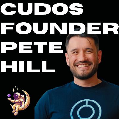 Infrastructure of Crypto: Founder Interview - Pete Hill & $CUDOS