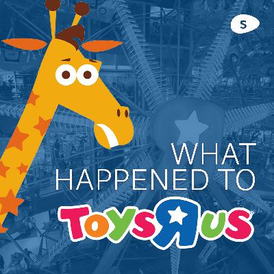 Toy "R" Us Closing Story: How they Went Bankrupt.