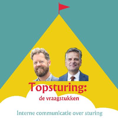 De vraagstukken: Interne communicatie over sturing