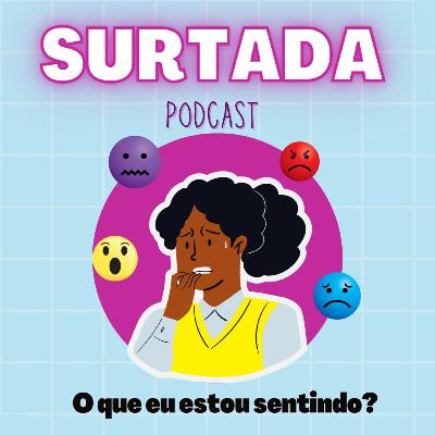 O que eu tô sentindo?!