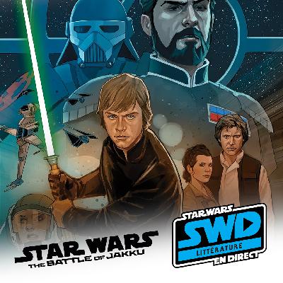 SWD Littérature - Critique comics Bataille de Jakku Volume 1