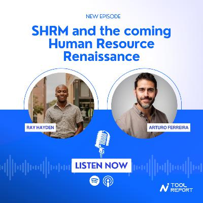 SHRM & the coming Human Resource Renaissance