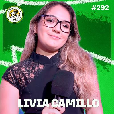 Tomando uma com... LIVIA CAMILLO #EP292 Tomando uma com... LIVIA CAMILLO #EP292