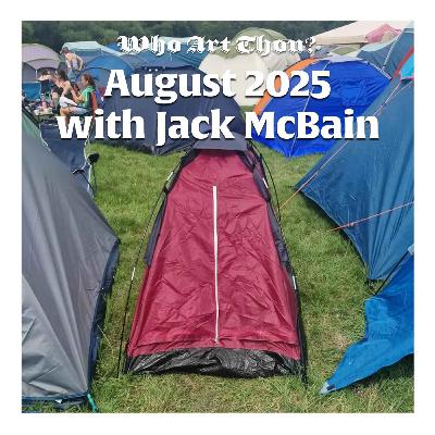 Monthly Roundup - August 2025 w/ Jack McBain