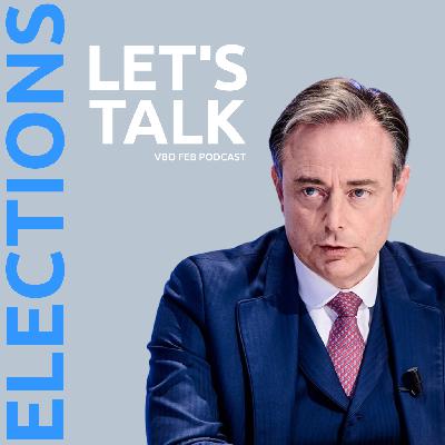 Let’s Talk Elections met Bart De Wever (N-VA)