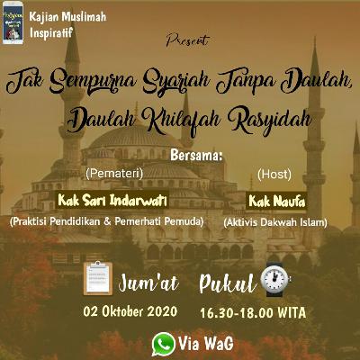2 Oktober Sari Indarwati-Tak Sempurna Syariah Tanpa Daulah, DKR 2 Oktober Sari Indarwati-Tak Sempurna Syariah Tanpa Daulah, DKR