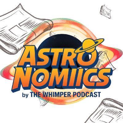 Astronomiics: Episode 15