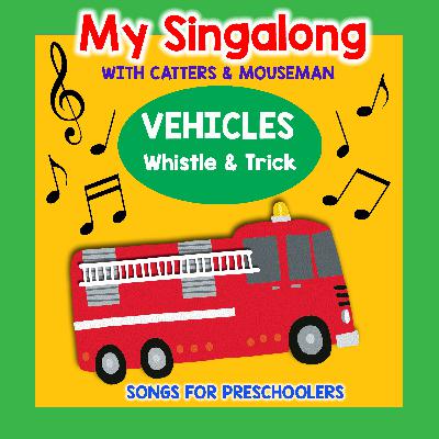 My Singalong with Catters & Mouseman - VEHICLES