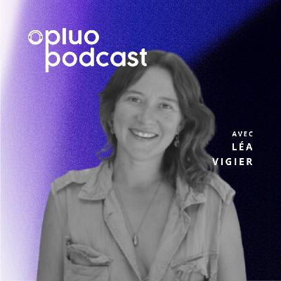 Faut-il être fou pour réussir ? avec Léa Vigier