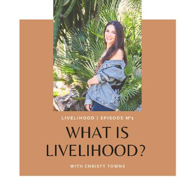 What is Livelihood?